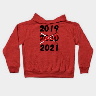 2020 Canceled Year Humorous Text Kids Hoodie